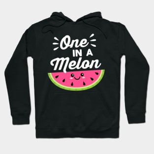 One In A Melon Hoodie